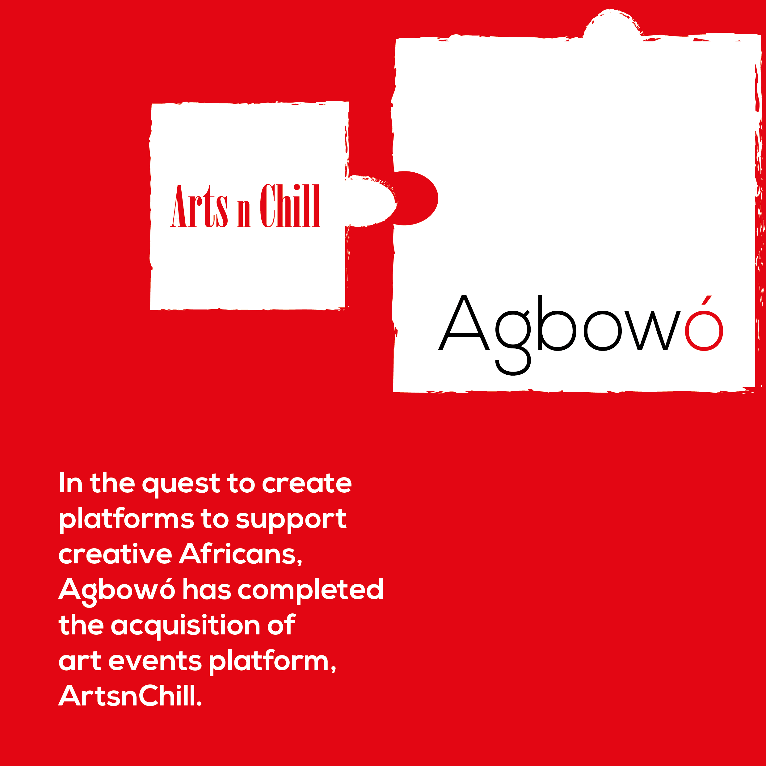 Agbowo Acquires ArtnChill African Art acquisition