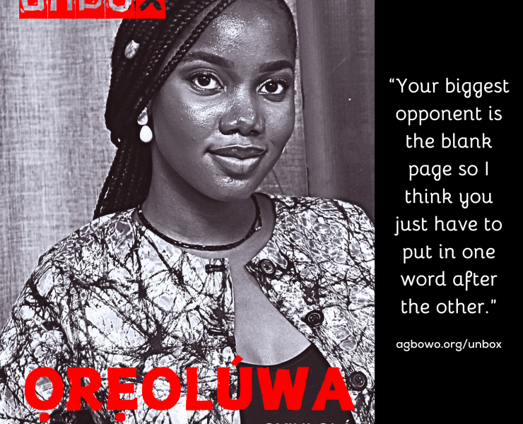Oreoluwa Oyinlola | Unbox | Agbowo.org